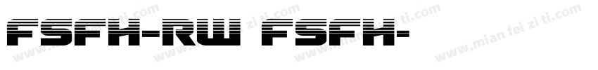 FSFH—RW FSFH字体转换